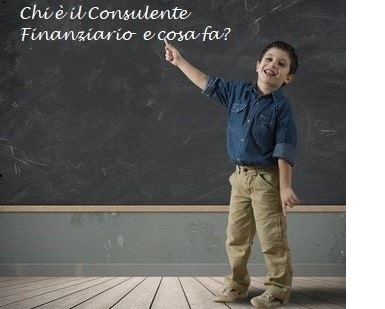 Il Consulente Finanziario, chi è e cosa fa