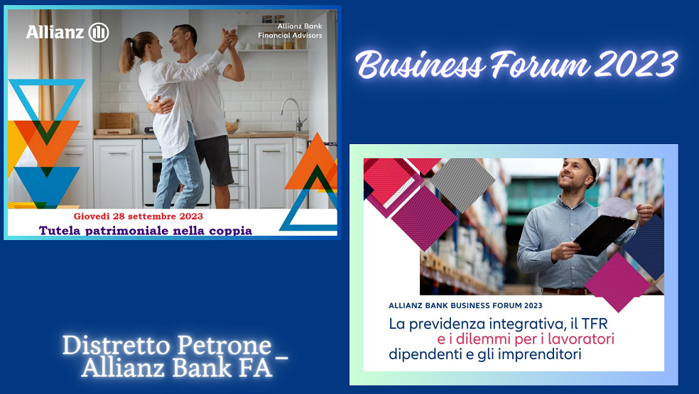 Allianz Bank Business Forum: 
spunti di conversazione, riflessioni ad alta voce.